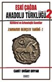 Eski Çağda Anadolu Türklüğü – 2
