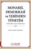 Monarşi, Demokrasi ve Yerinden Yönetim