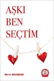 Aşkı Ben Seçtim