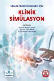 Sağlık Profesyonelleri İçin Klinik Simülasyon