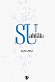 Su Ahlakı