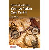 Etkinlik Örnekleriyle Yeni ve Yakın Çağ Tarihi