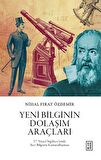 Yeni Bilginin Dolaşım Araçları