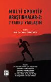 Multi Sportif Araştırmalar-2: 7 Farklı Yaklaşım