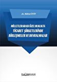 Milletlerarası Özel Hukukta Ticaret Şirketlerinde Birleşmeler ve Devralmalar