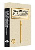 Risale-i Ahadiyye Şerhi; Ahmed b. Süleyman el-Ervadi’nin Mir’atü’l-İrfan ve Lübbüh İsimli Şerhi ve Ahmed Avni Konuk Tarafından Yapılan Tercümesi
