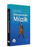 Ahirzamanda Müzik