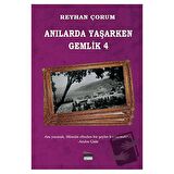 Anılarda Yaşarken Gemlik 4