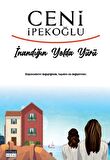 İnandığın Yolda Yürü
