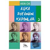 Aşka Boyanan Kadınlar - 2