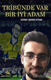 Tribünde Var Bir İyi Adam