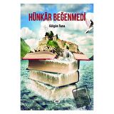 Hünkar Beğenmedi