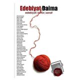 Edebiyat Daima - Bahar Seçkisi Sayı: 01 Nisan 2021