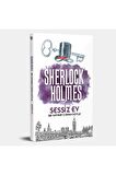 Sessiz Ev - Sherlock Holmes