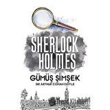 Gümüş Şimşek - Sherlock Holmes