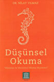 Kitap: Düşünsel Okuma - Dünyayı ve Metinleri Okuma Biçimleri