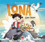 Lona: Çakıl Taşları / Dilek Altıntaş Birben