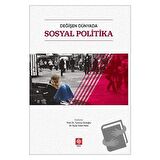 Değişen Dünyada Sosyal Politika