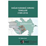 Dağlık Karabağ Sorunu Temelleri (1989-2010)