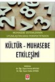 Muhasebe Sistemlerinin Uyumlaştırılması Perspektifinden Kültür - Muhasebe Etkileşimi