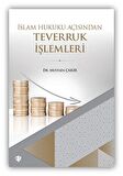 İslam Hukuku Açısından Teverruk İşlemleri
