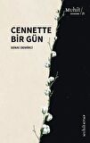 Cennette Bir Gün