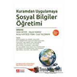 Kuramdan Uygulamaya Sosyal Bilgiler Öğretimi