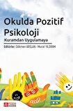Okulda Pozitif Psikoloji Kuramdan Uygulamaya