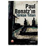 Paul Bonatz’ın Türkiye Yılları