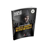 Charles Augustus Milverton Vakası - Sherlock Holmes