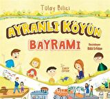 Ayranlı Köyün Bayramı / Tülay Bilici
