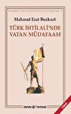Türk İhtilali’nde Vatan Müdafaası