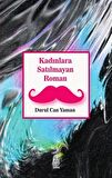Kadınlara Satılmayan Roman