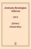 Ardımda Bıraktığım Yıllarım 8