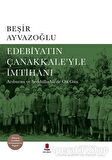 Edebiyatın Çanakkale’yle İmtihanı