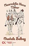 Nasreddin Hoca ile Timur