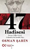 47 Hadisesi
