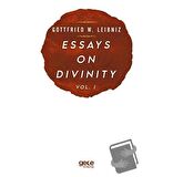 Essays On Divinity Vol. 1