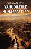 Asr-ı Saadet’te Yahudilerle Münasebetler