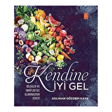 Kendine İyi Gel