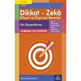8-9 Yaş Dikkat - Zeka Bilişsel ve Düşünsel Beceriler 2. Kitap - Hız Kazandırma