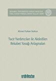 Tacir Yardımcıları ile Akdedilen Rekabet Yasağı Anlaşmaları