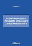 Payların Halka Arzında İzahnameden Doğan Kamuyu Aydınlatma Sorumluluğu