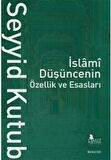 İslami Düşüncenin Özellik ve Esasları (2 Cilt)