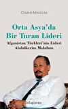 Orta Asya’da Bir Turan Lideri
