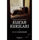 Eğitim Kurumu Olarak Kuran Kursları