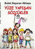 Yüze Yapışan Sözcükler