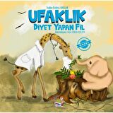 Ufaklık - Diyet Yapan Fil