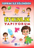 Toprak İle Eğlenerek Etkinlik Yapıyorum
