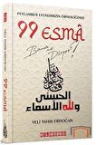 99 Esma Bana Ne Diyor?/veli Tahir Erdoğan